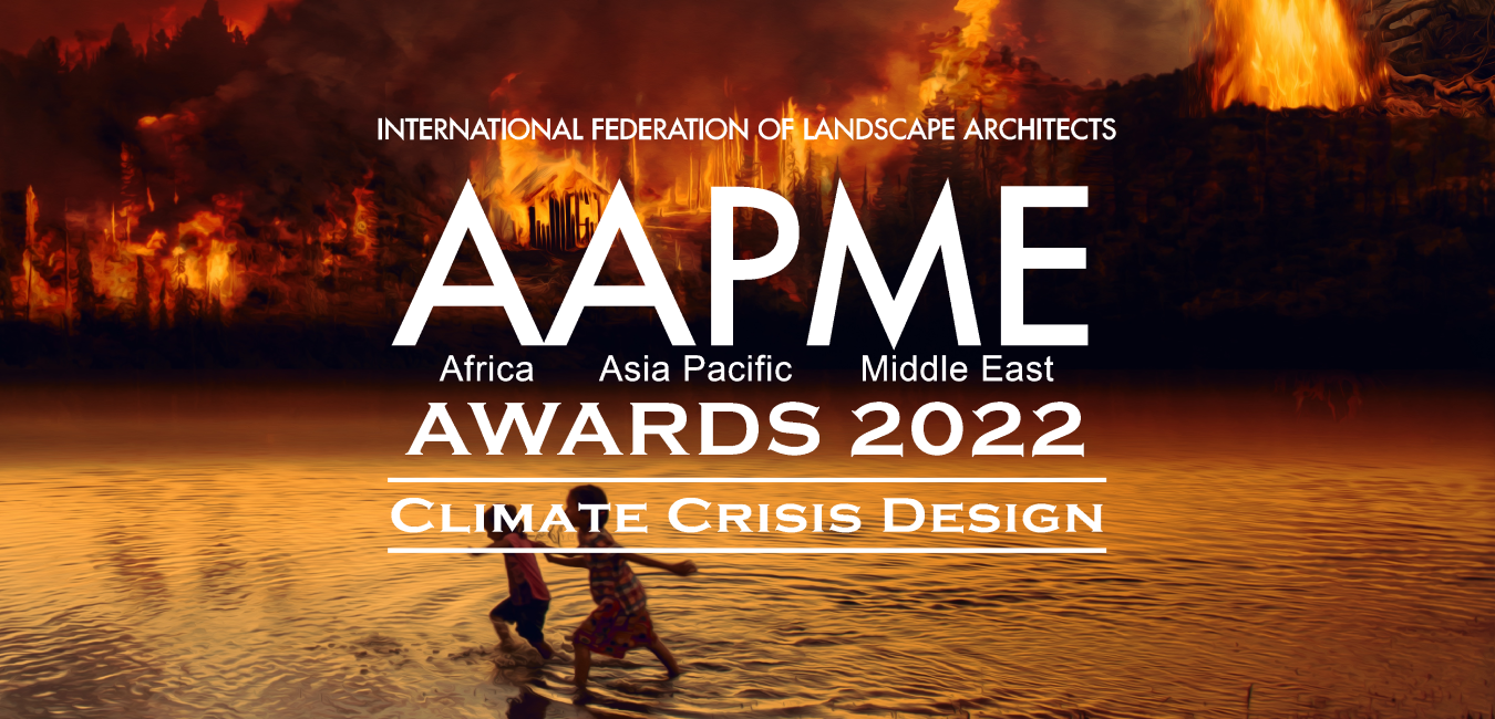 Ifla Aapme Awards 2022 Ifla Asia Pacific